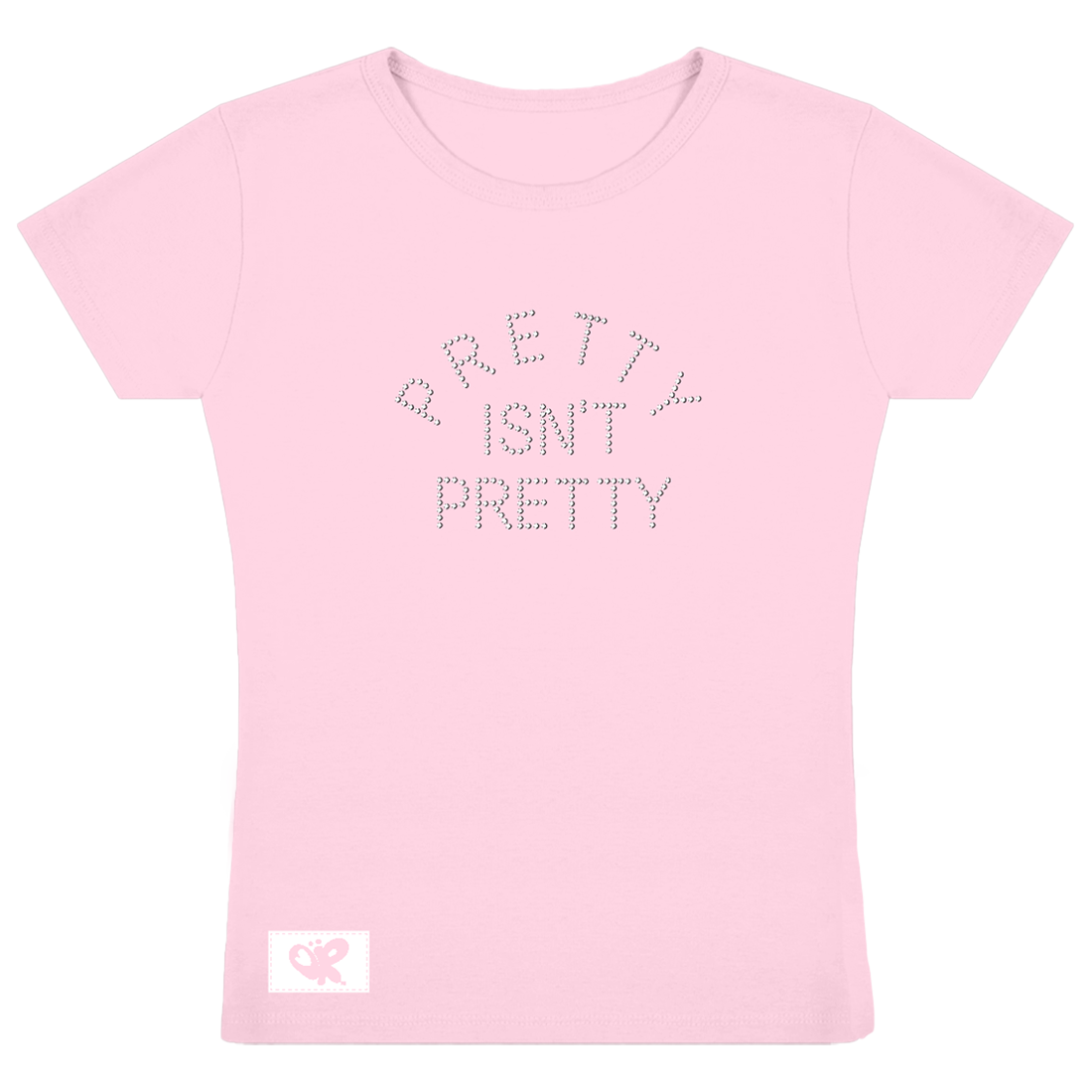 Pretty Isn't Pretty Rhinestone T-Shirt