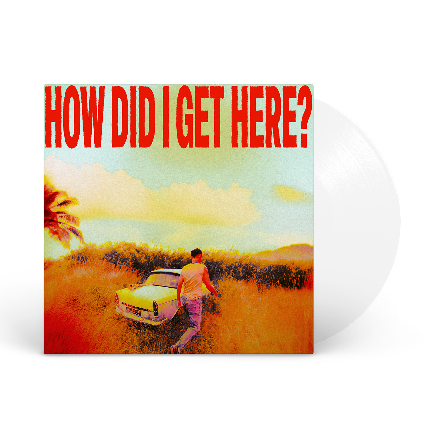 How Did I Get Here? Clear Vinyl